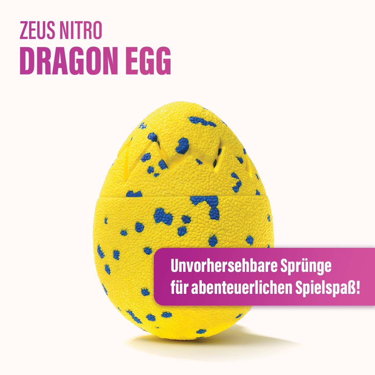 Das Zeus Nitro Dragon Egg sorgt mit unvorhersehbaren Sprüngen für abenteuerlichen Spielspaß