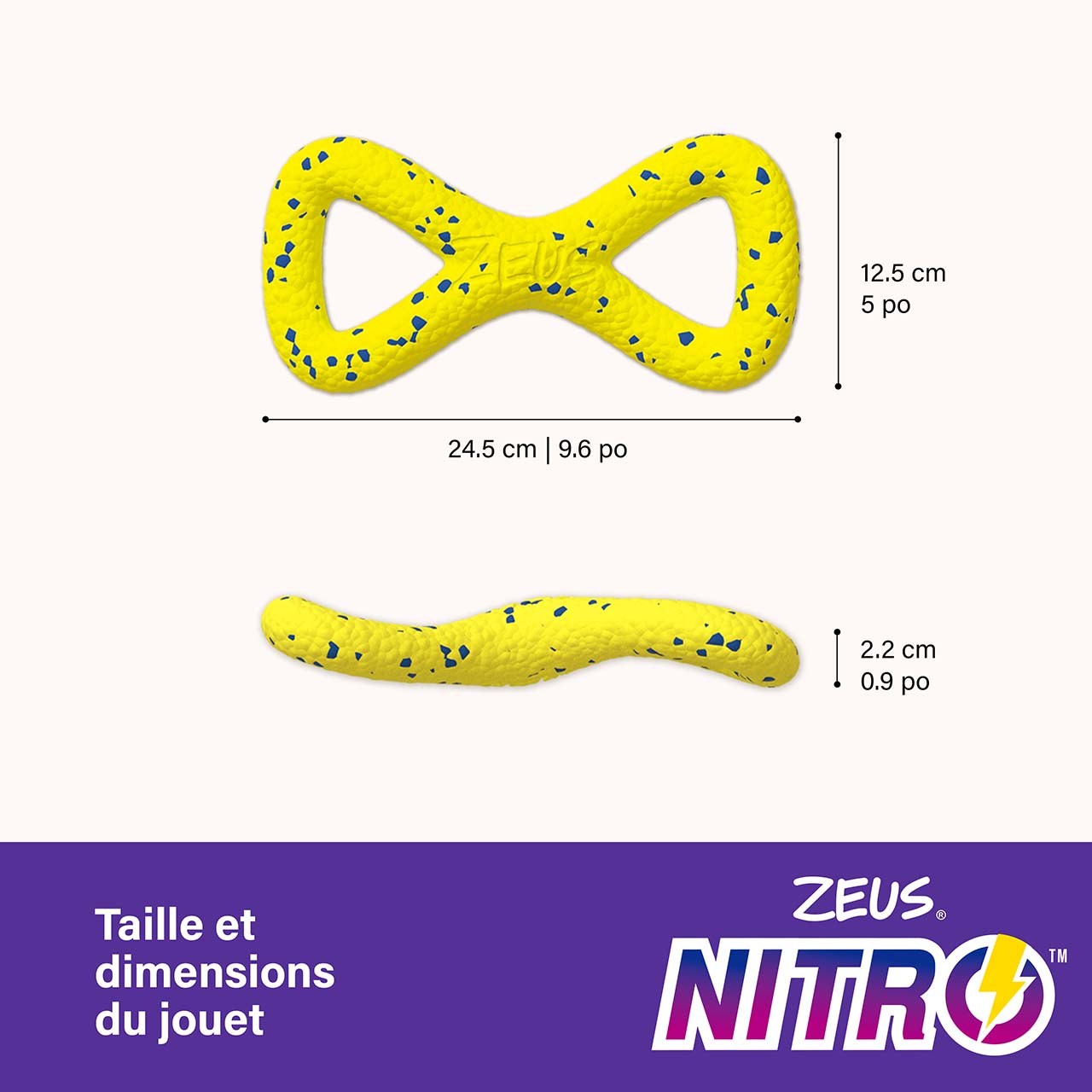 Le Zeus NITRO Tugger (#96225) pèse 83 g (2,93 oz). Ses dimensions sont de 12,5 x 24,5 cm (5 x 9,6 po) (L x l x H).